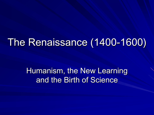 文艺复兴 1400-1600(英文) 大学课件,教师备课容易,学生复习容易哦。