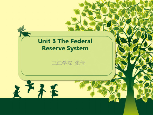 金融英语3 The Federal Reserve System