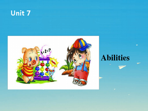 七年级英语下册unit7Abilities课件2新版牛津版
