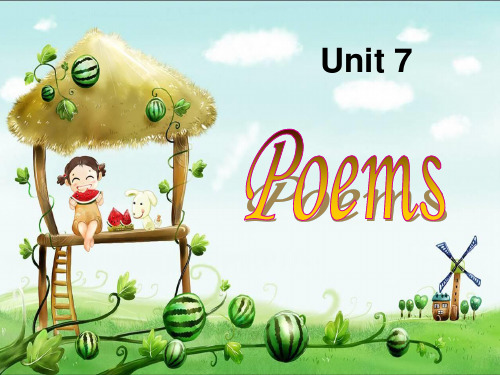 牛津深圳版英语七下Unit 7《Poems》ppt课件1