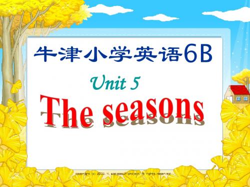 牛津小学英语6B_Unit5_The_seasons课件A1