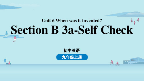 人教英语九年级上Unit6第6课时Section B 3a-self check