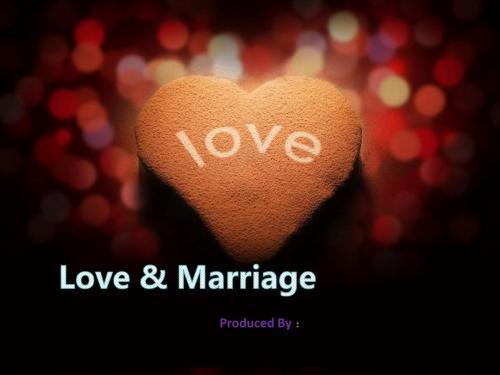 love and marriage