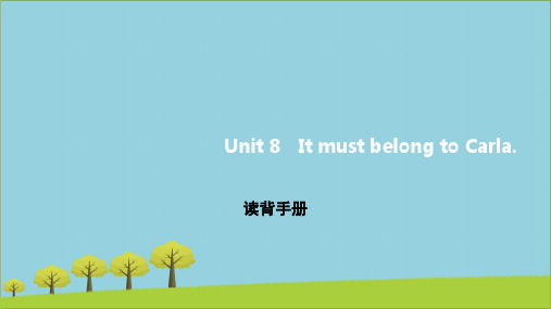 九年级英语全册Unit8ItmustbelongtoCarla读背手册