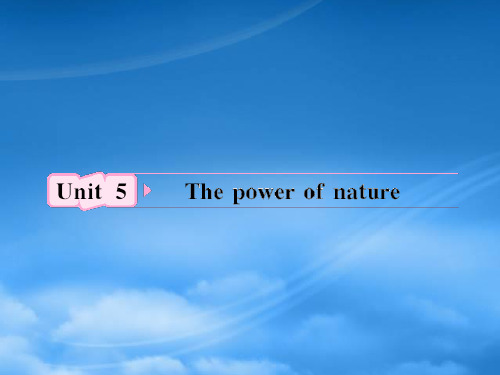 高考英语 Unit5《The power of nature》知识与要点课件 新人教选修6