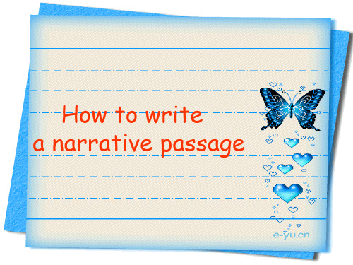 2019届高三英语how to write a narrative paragraph教学课件 (共16张PPT)