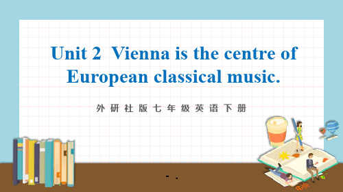 《Vienna is the centre of European classical m