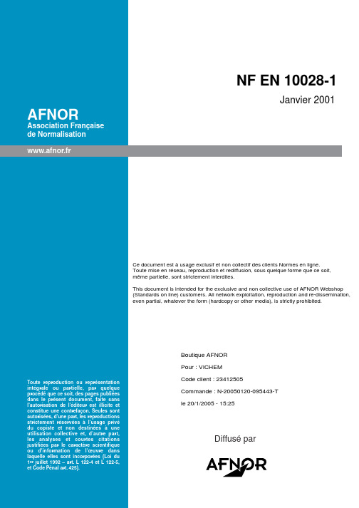 NF EN 10028-1 - janv 2001 - Produits plats en acier pour appareils a pression - prescriptions genera