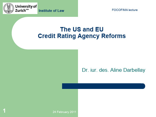 The US and EU credit rating agency reforms(美国和欧盟信用评级机构改革)