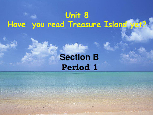 人教新目标英语八年级下册unit8 Section B Period 1