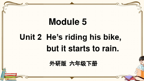 外研版六年级英语下册 Module 5 Unit 2 教学课件