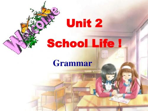 牛津译林版8A Unit2 School Life ! Grammar课件(共39张PPT)