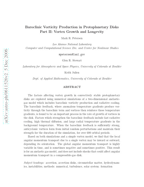 Baroclinic Vorticity Production in Protoplanetary Disks Part II Vortex Growth and Longevity