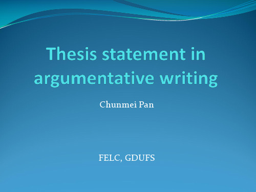 15.1 Thesis statement中级英语写作