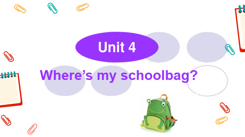 人教版七年级英语上册U4 Where's my schoolbag