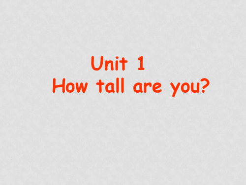 六年级英语下册 unit1 How tall are you课件(1) 人教P