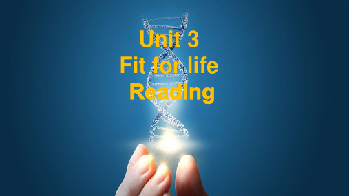 Unit3FitforlifeWeletotheunitReading课件高二英语牛津译林版(202