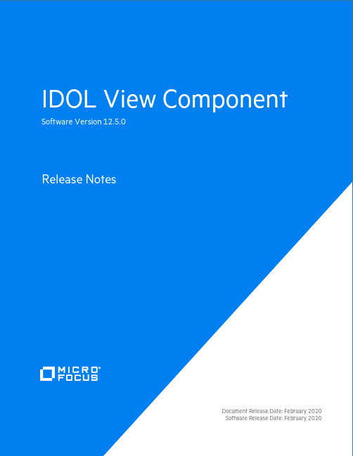 IDOL View Component软件版本12.5.0发布说明文档说明书