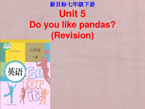 七年级英语下册Unit5Whydoyoulikepandas