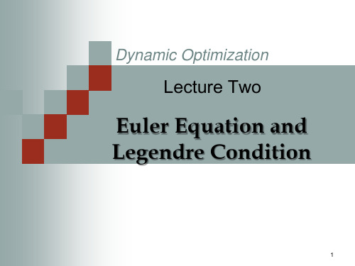 动态优化Dynamic Optimization 1p1 Lecture 2. Euler Equation and Legendre condition