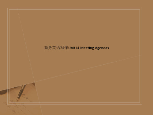 商务英语写作Unit14 Meeting Agendas