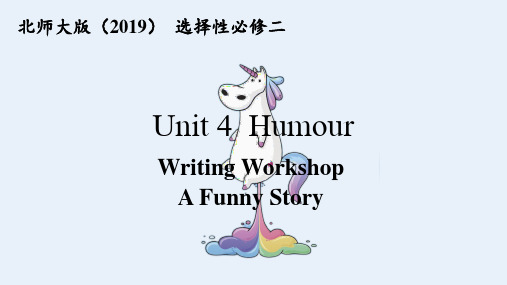 高中英语北师大版 选修二 (2019) Unit 4 Writing Workshop(课件)