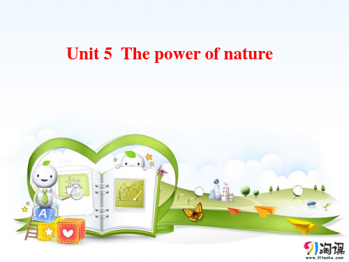 课件12：Unit 5 The power of nature