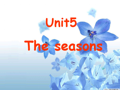 小学6b Unit5 the Seasons之一(牛津英语)课件PPT