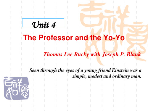 大学英语精读第二册Unit4 The Professor and the Yo-Yo汇编