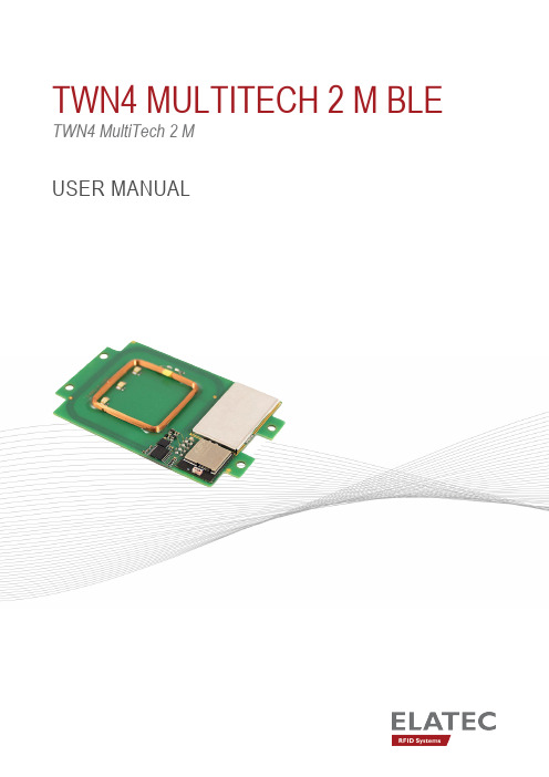 TWN4 MultiTech 2 M BLE 用户手册.pdf_1697689237.12779说明