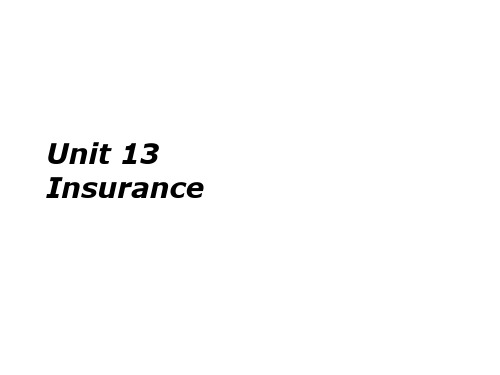 Unit 13InsurancePPT教学课件