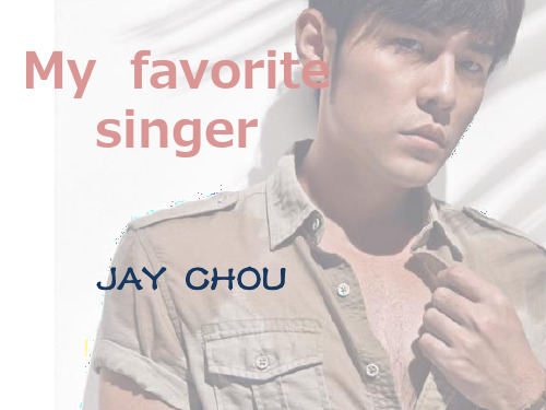 my favorite singer Jay Chou