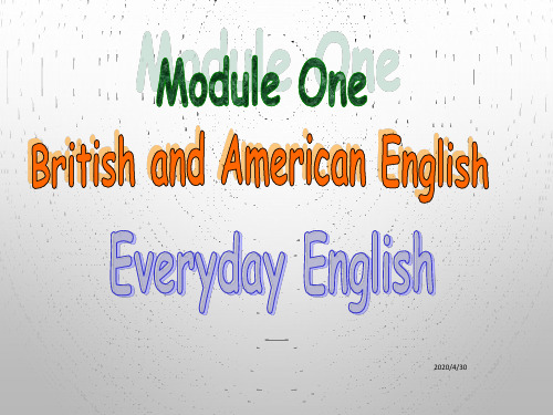 外研版英语必修5单元课件：Module 1 British and American English