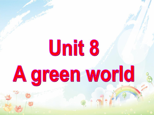 最新牛津译林版中学八年级英语下册 Unit 8 A green World grammar课件1 (1)