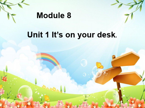 三年级下册英语课件-Module8 Unit1 It's on your desk.(6) |外研社(三起)(共27张PPT)