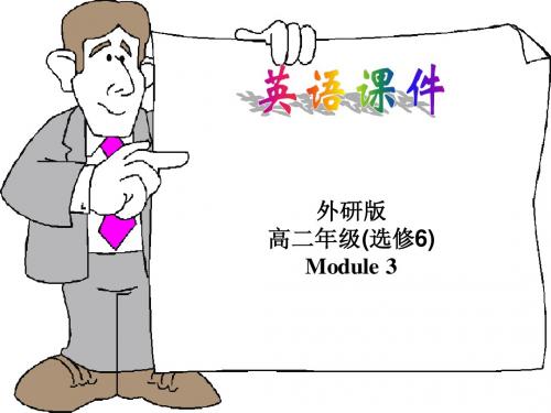 英语选修6Module 3课件 Listening