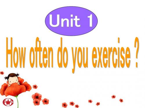 八年级上册Unit2__How_often_do_you_exercise