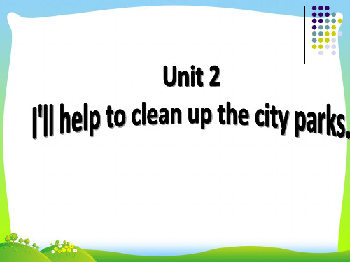 人教版八年级英语下册UNIT2 Section B2精品课件