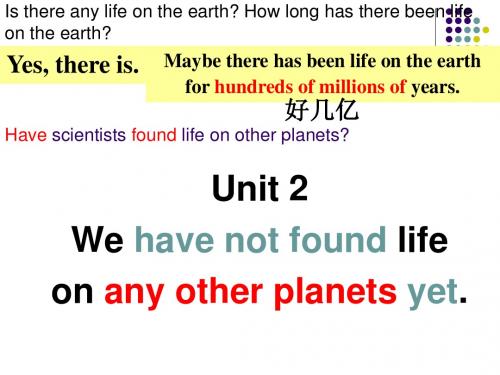 新外研版八年级英语下册Module3 Unit2 We have not found life on any other planets yet精品课件