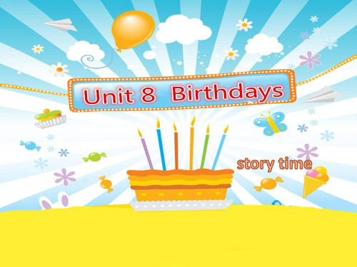 五年级英语下册课件-Unit 8 Birthdays（Story time）（75）-译林版