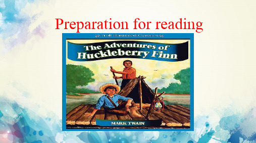 高中英语The Adventures of Huckleberry Finn 导读课