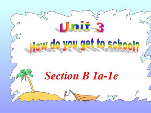 人教版七年级下Unit3 Section B 1a-1e课件(共29张PPT)