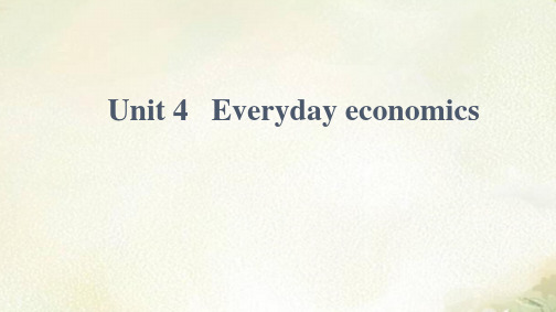 新教材外研版高中英语选择性必修第四册Unit4 Everyday economics教学课件