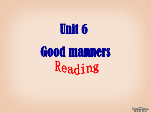 高一英语Unit6 Good manners reading 新课标 人教版