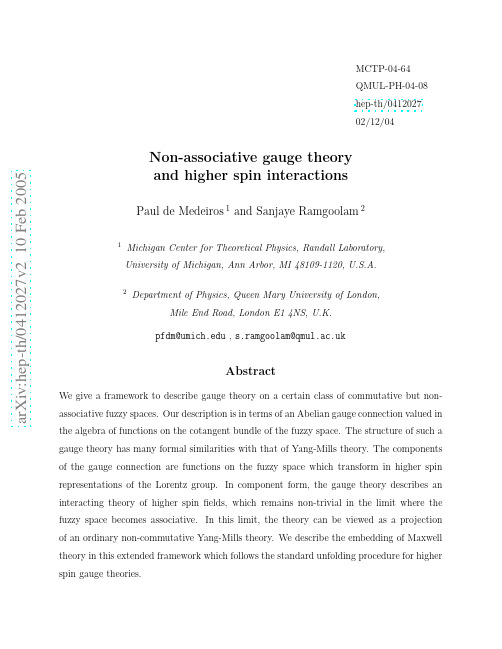 Non-associative gauge theory and higher spin interactions