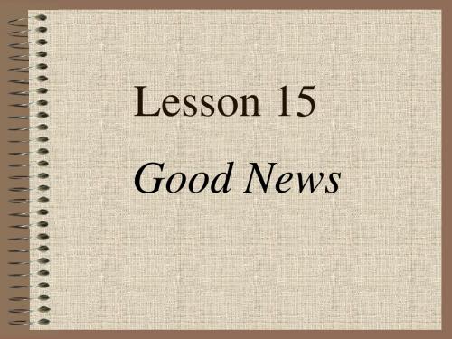 新概念英语2Lesson 15 Good News