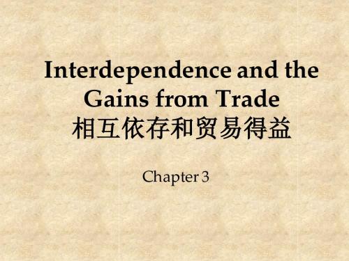 MCh_03 Interdependence and the Gains from Trade