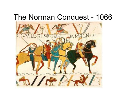 The Norman Conquest - 1066