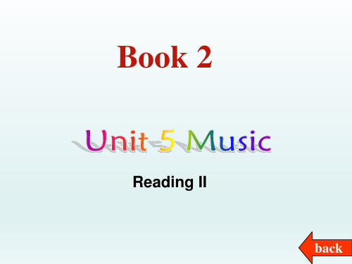 高中英语必修2精品课件：Unit 5《Music》课件-Reading II 新人教版必修2