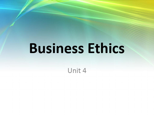 unit 4 Business Ethics